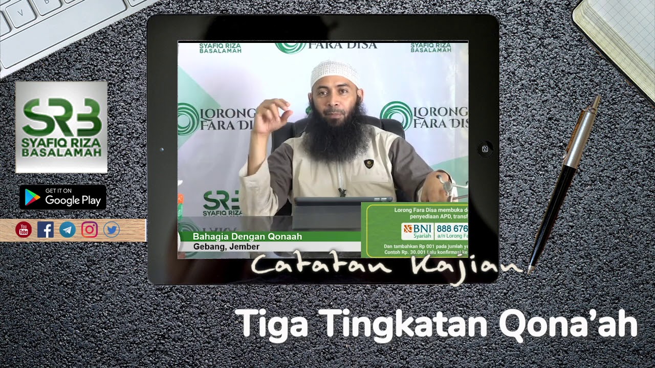 Tiga Tingkatan Qona’ah - Ustadz Dr Syafiq Riza Basalamah MA