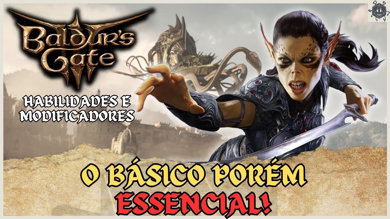 Guia de Baldur's Gate 3- 01 - Habilidades e Modificadores.