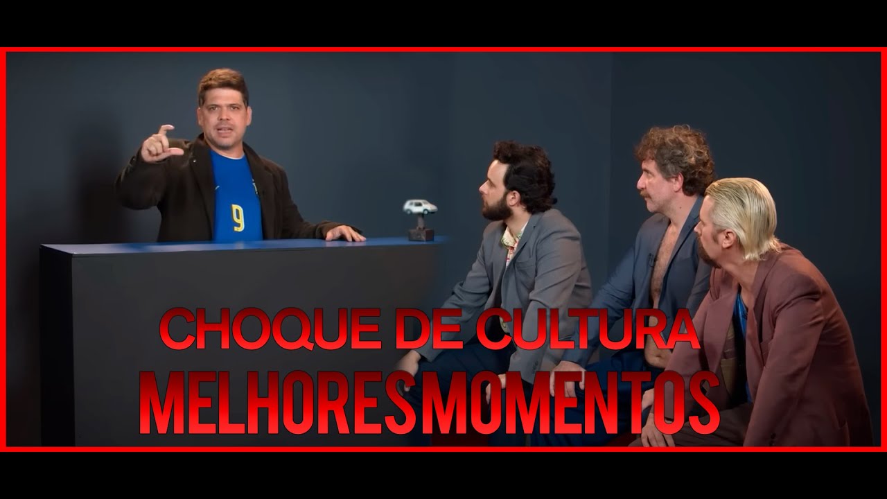 CHOQUE DE CULTURA - MELHORES MOMENTOS