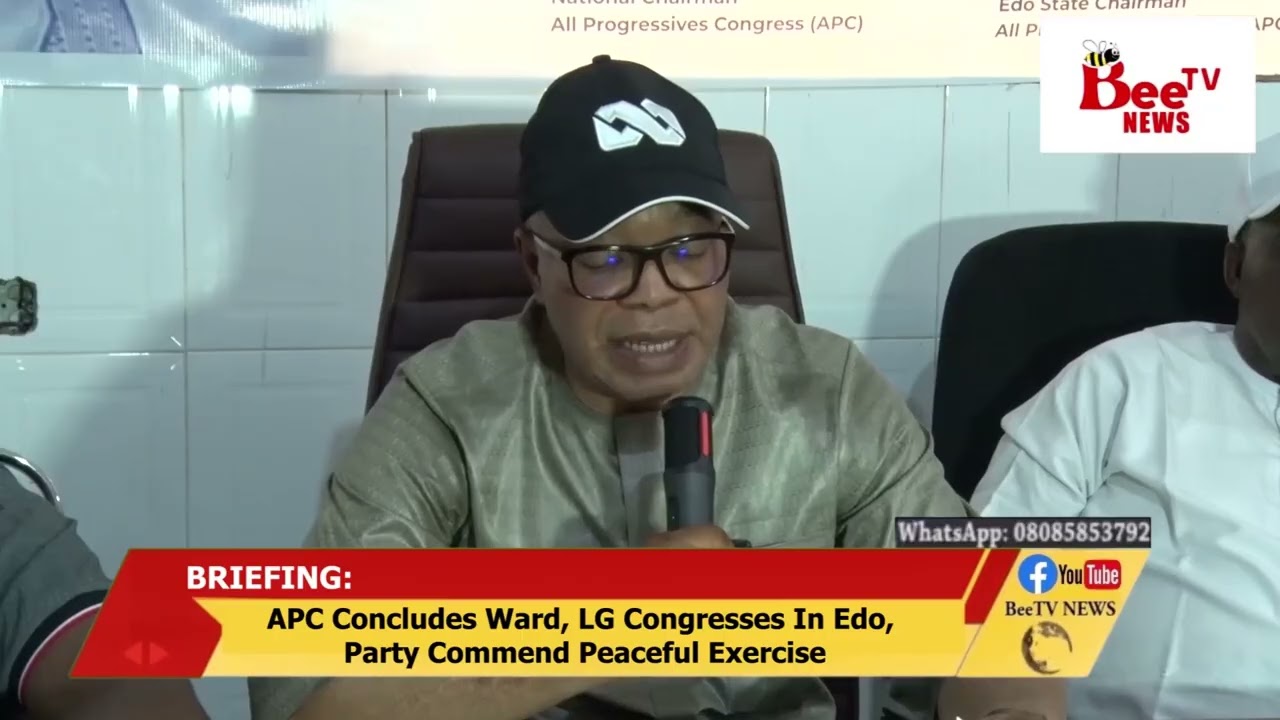 ‎APC Concludes Ward, LG Congresses In Edo, Party Commend Peaceful Exercise.