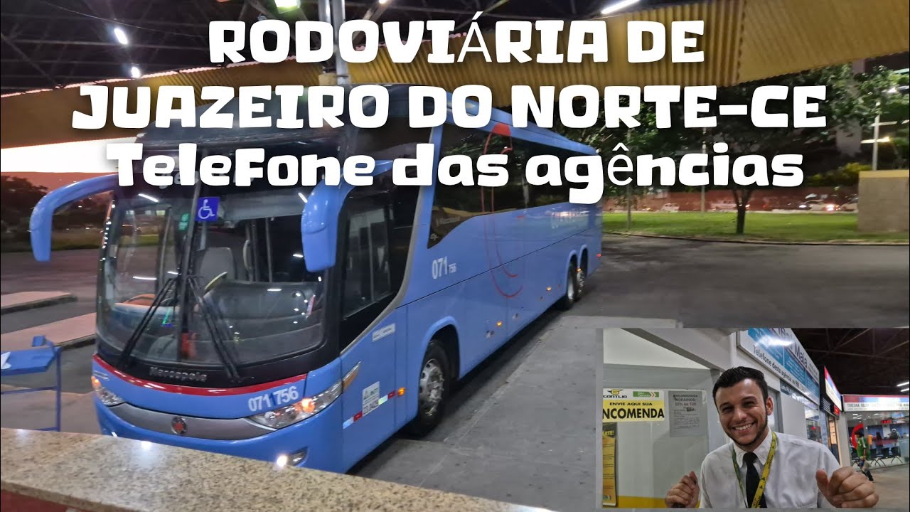 RODOVIÁRIA Juazeiro do Norte-contatos e informações. VEJA COMO É FÁCIL CHEGAR E  O QUE TEM PERTO.