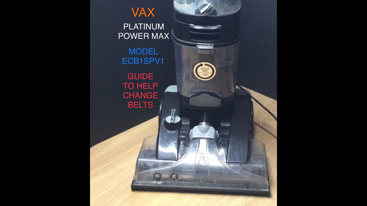 Замена ремней на ковровой моющей машине VAX PLATINUM POWER MAX, модель ECB1SPV1