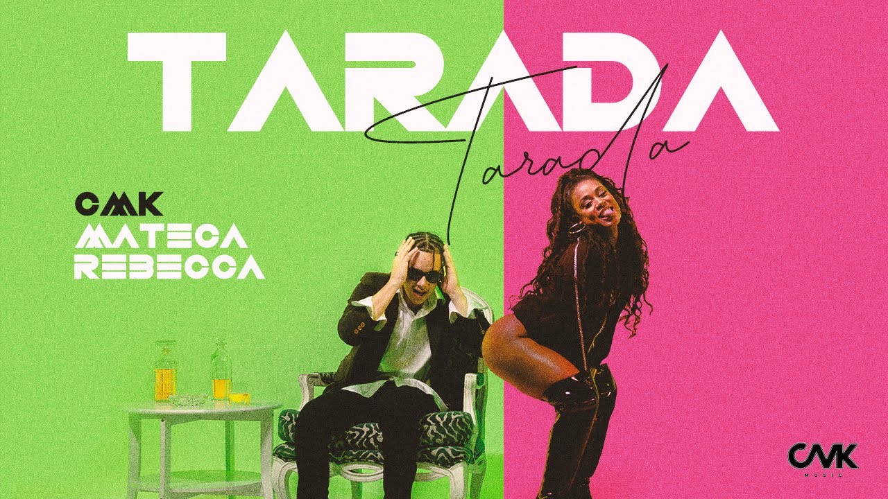 CMK, Mateca e Mc Rebecca - Tarada