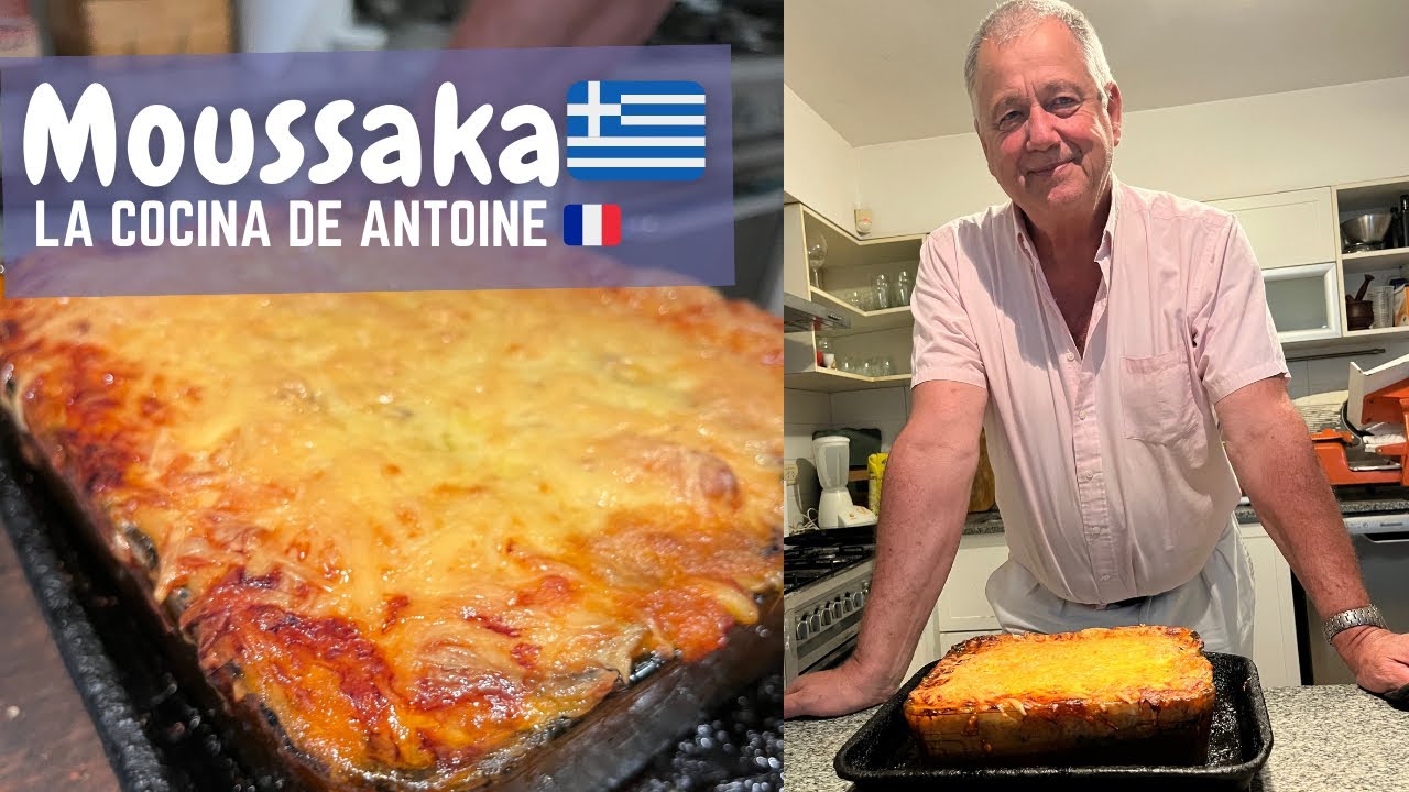 La Cocina de Antoine - MOUSSAKKA