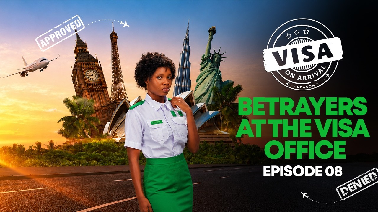 Visa On Arrival S9 Ep8 - Betrayers at the Visa Office
