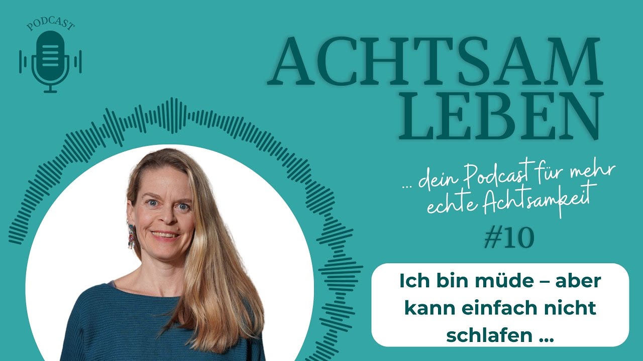 #10: Ich bin müde, kann aber einfach nicht schlafen