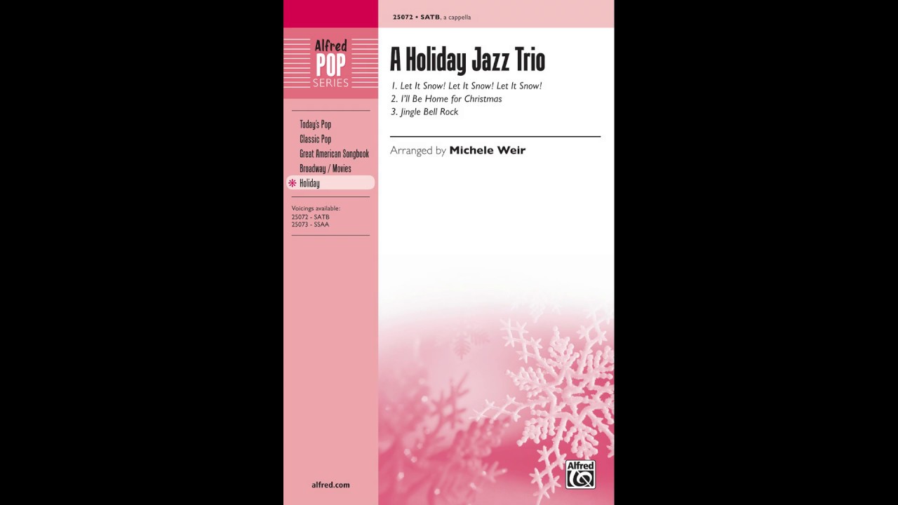 A Holiday Jazz Trio, arr. Michele Weir – Score & Sound