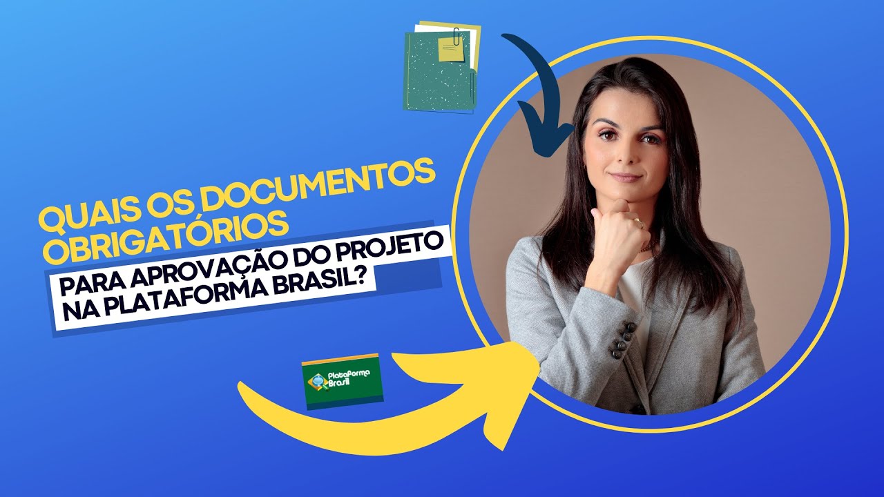 Documentos para Submissão na Plataforma Brasil: Guia Completo