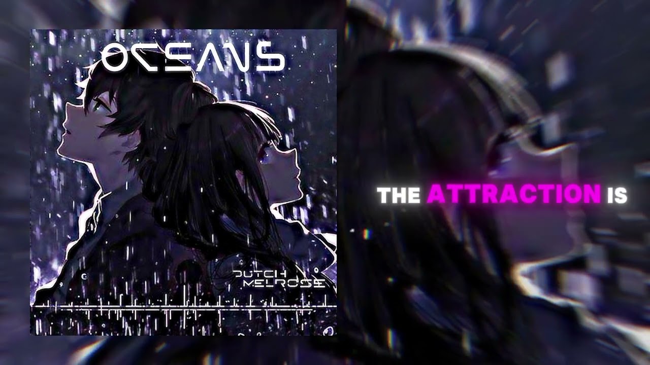 DUTCH MELROSE - OCEANS(Lyrics)🎧💯🎵