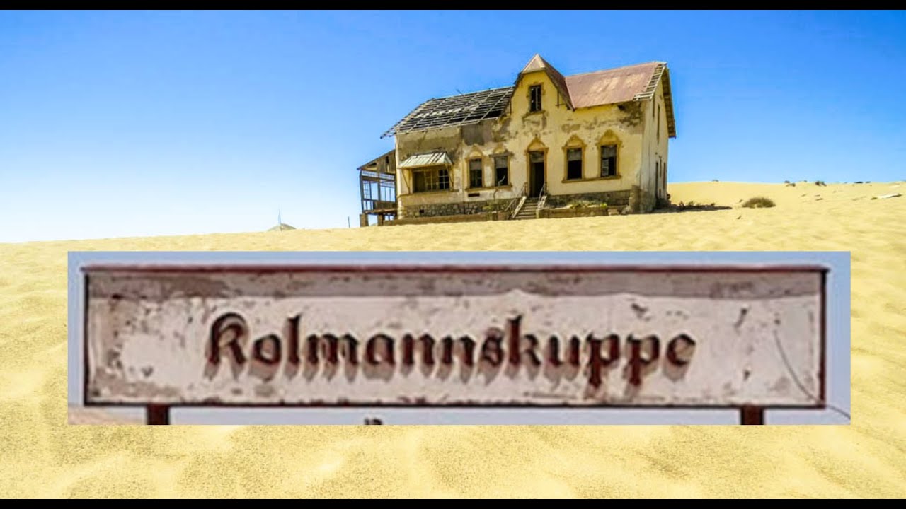 Kolmanskoppe, Namibia