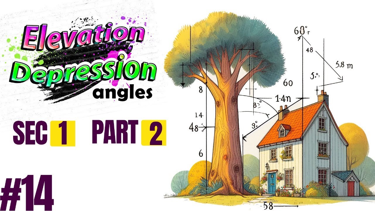 Math | Trigonometry  | sec 1 | Angles of elevation and depression ( part 2 )