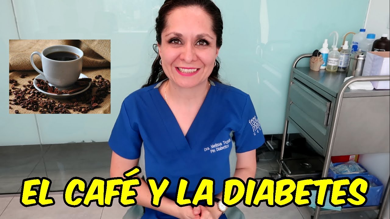 ☕☕EL CAFÉ Y LA DIABETES.☕☕ ⁄▶ Dra. Tejeida Melissa