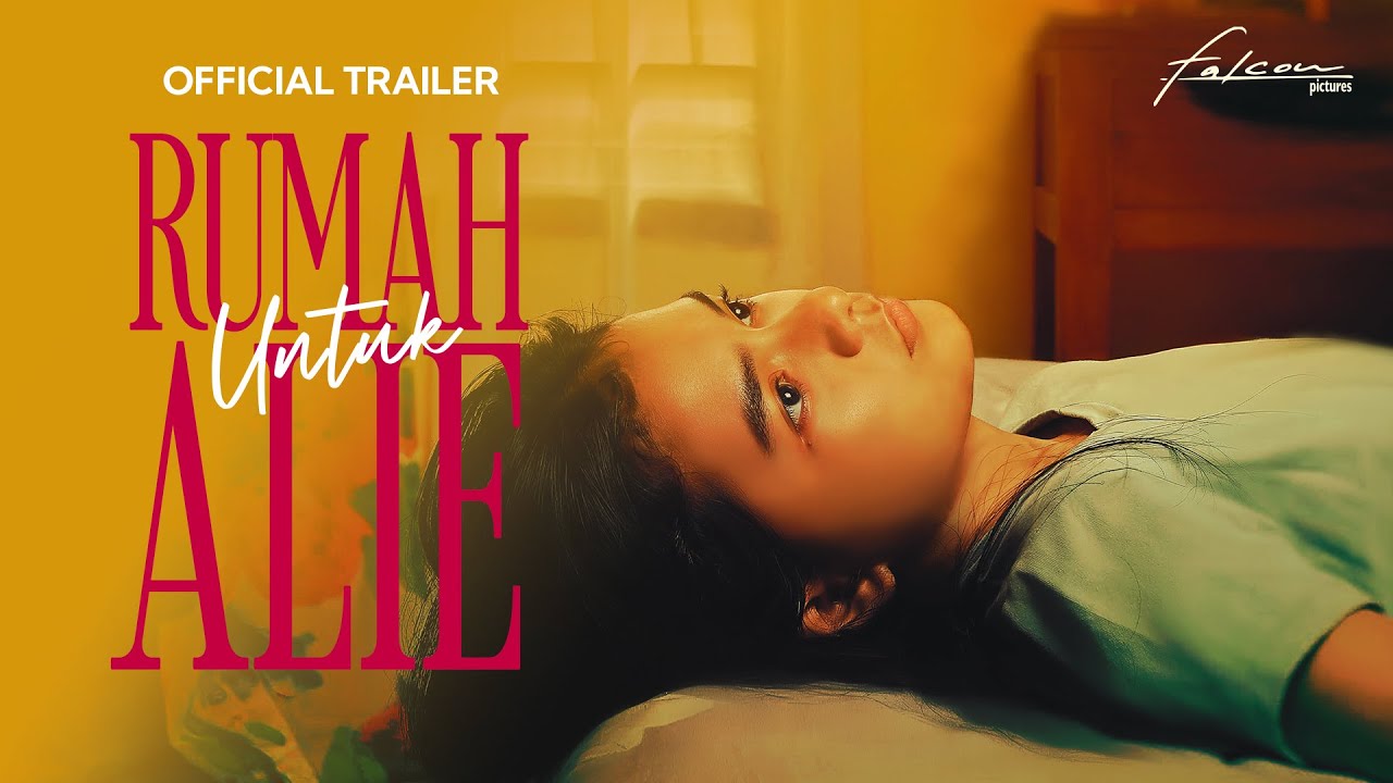 Official Trailer 'Rumah Untuk Alie' | 17 April 2025 di Bioskop