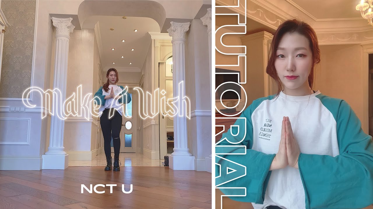 NCT U - Make A Wish | Учить К ПОП танцы | Dance Tutorial