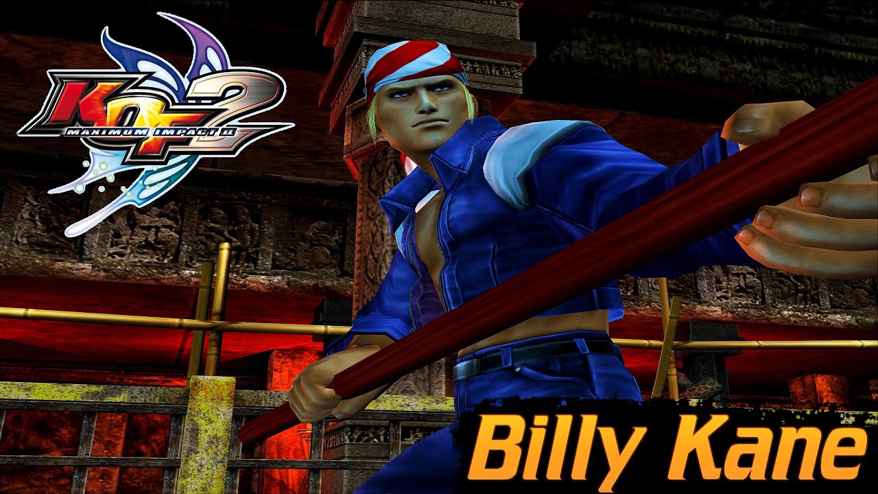 KOF Maximum Impact 2 Story Mode - Billy Kane 4k