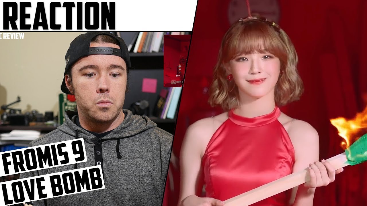 Fromis_9(프로미스나인) - Love Bomb MV Reaction