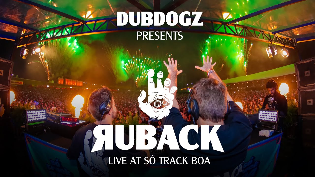 Dubdogz presents: RUBACK @ Só Track Boa SP