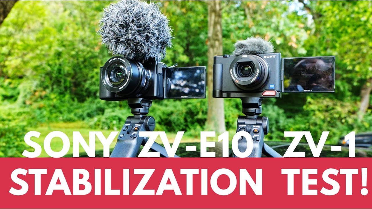 Sony ZV-E10 and ZV-1, Stabilization test