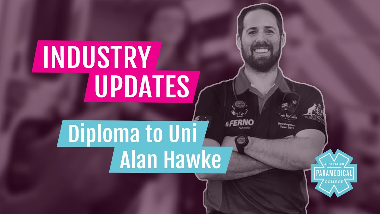 Paramedical Diploma as a pathway into University | Australian Paramedical College | Alan Hawke