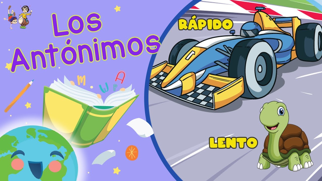 Qu&eacute; son los Ant&oacute;nimos  (Videos Educativos para Ni&ntilde;os)