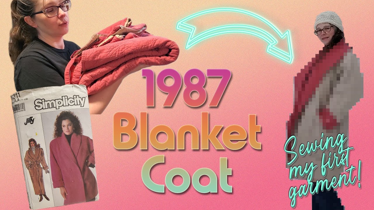 Making an 80s coat from a quilted blanket // Sewing my first garment!