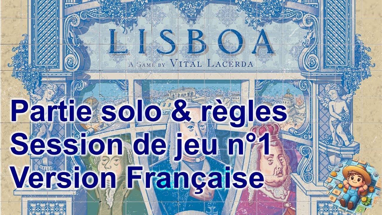 Lisboa | Comment jouer | Partie solo complète | 1ère session