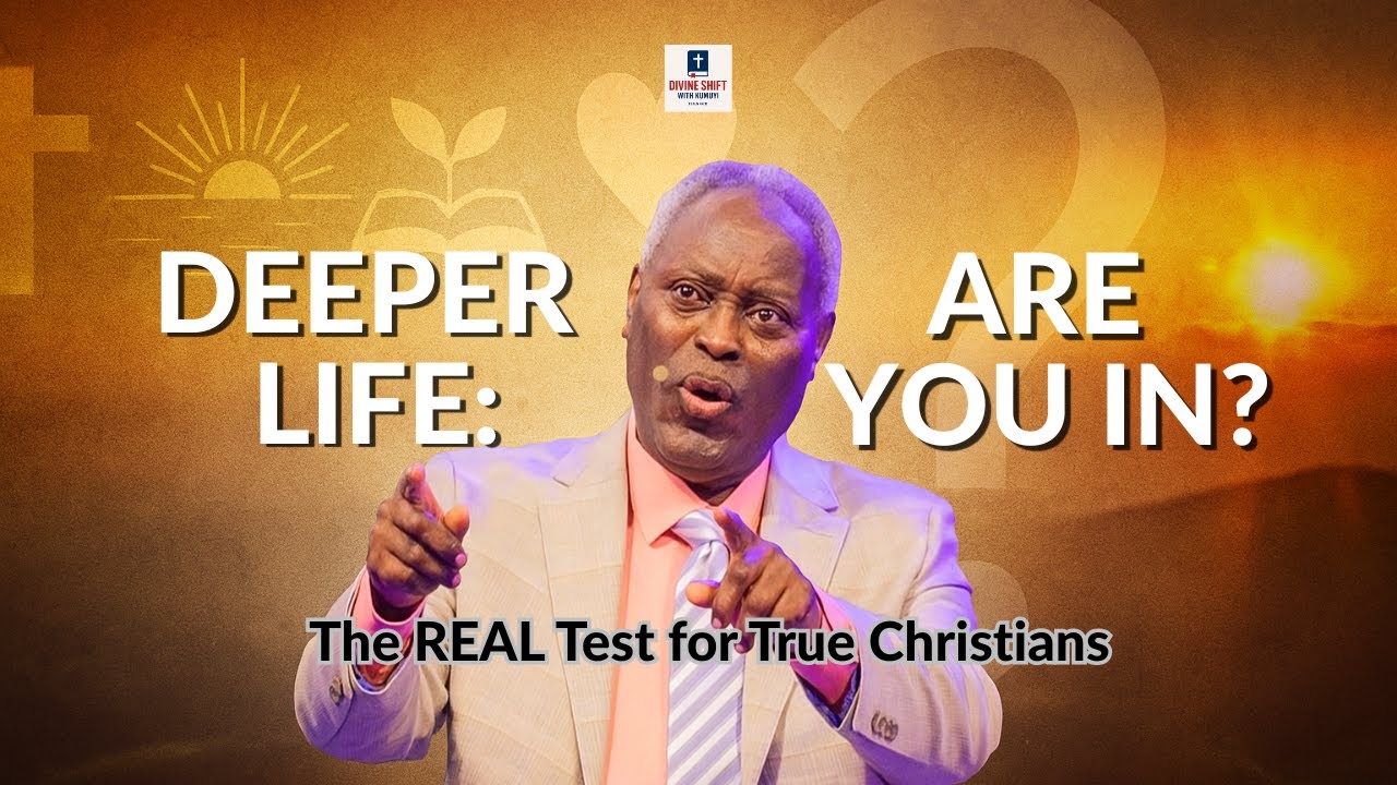 What DEEPER Life Really Means for REAL Christians - Pastor Kumuyi 