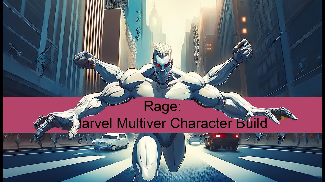 Rage: A Marvel Multiverse Character Build