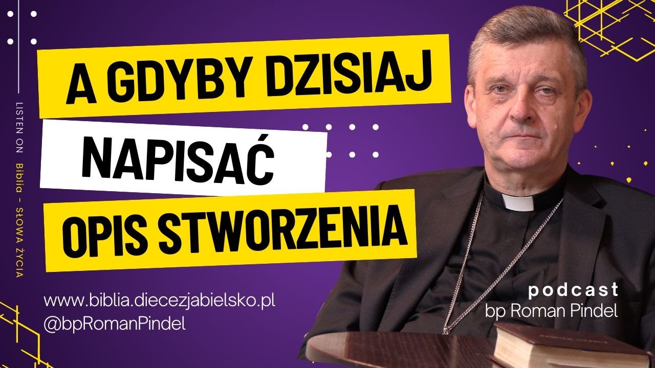 A gdyby dzisiaj napisać opis stworzenia s9e3