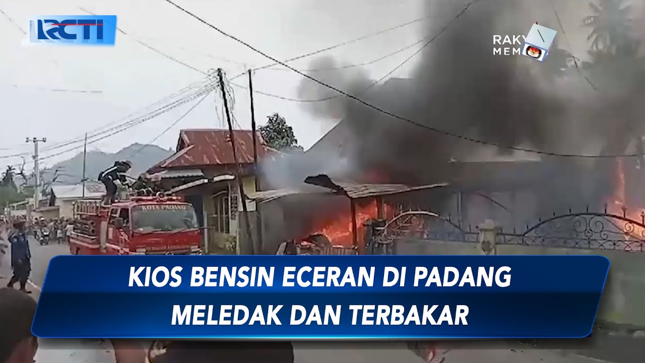 Karena Percikan Api BBM Eceran, 4 Bangunan di Kota Padang Hangus Terbakar! - SIP 24/10