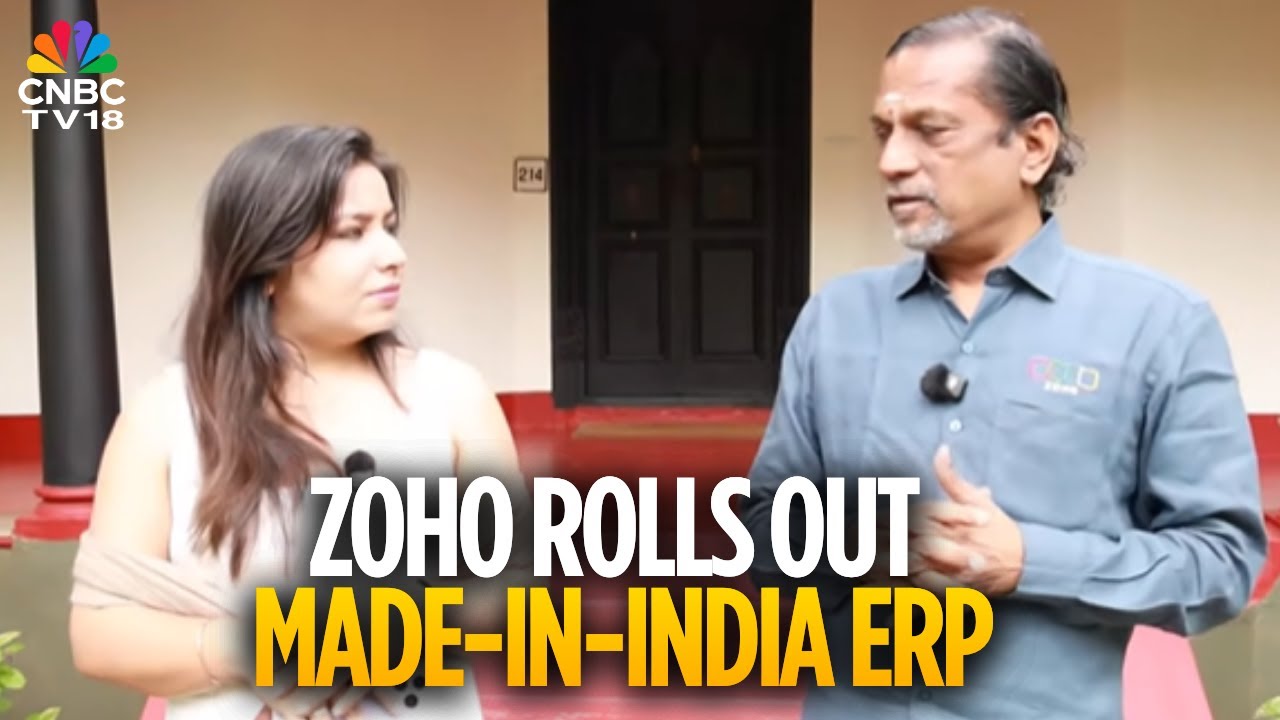 Sridhar Vembu Interview: Zoho Launches ERP Platform From Tamil Nadu To Take On Global Giants