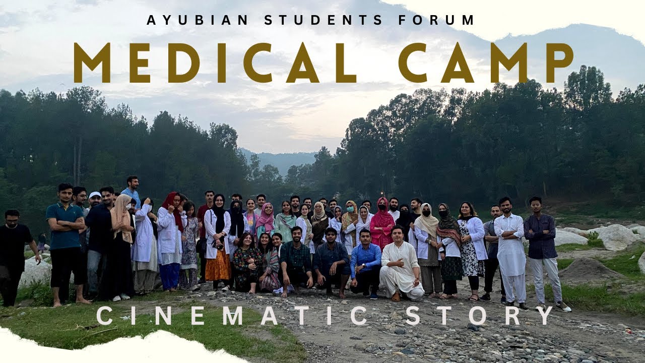CINEMATIC STORY OF ASF MEDICAL CAMP | AYUB MEDICAL COLLEGE