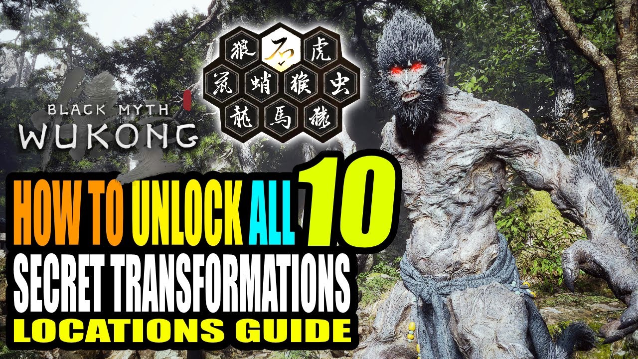 Black Myth Wukong — как получить ВСЕ 10 трансформаций за одну игру с помощью путеводителя по лока...