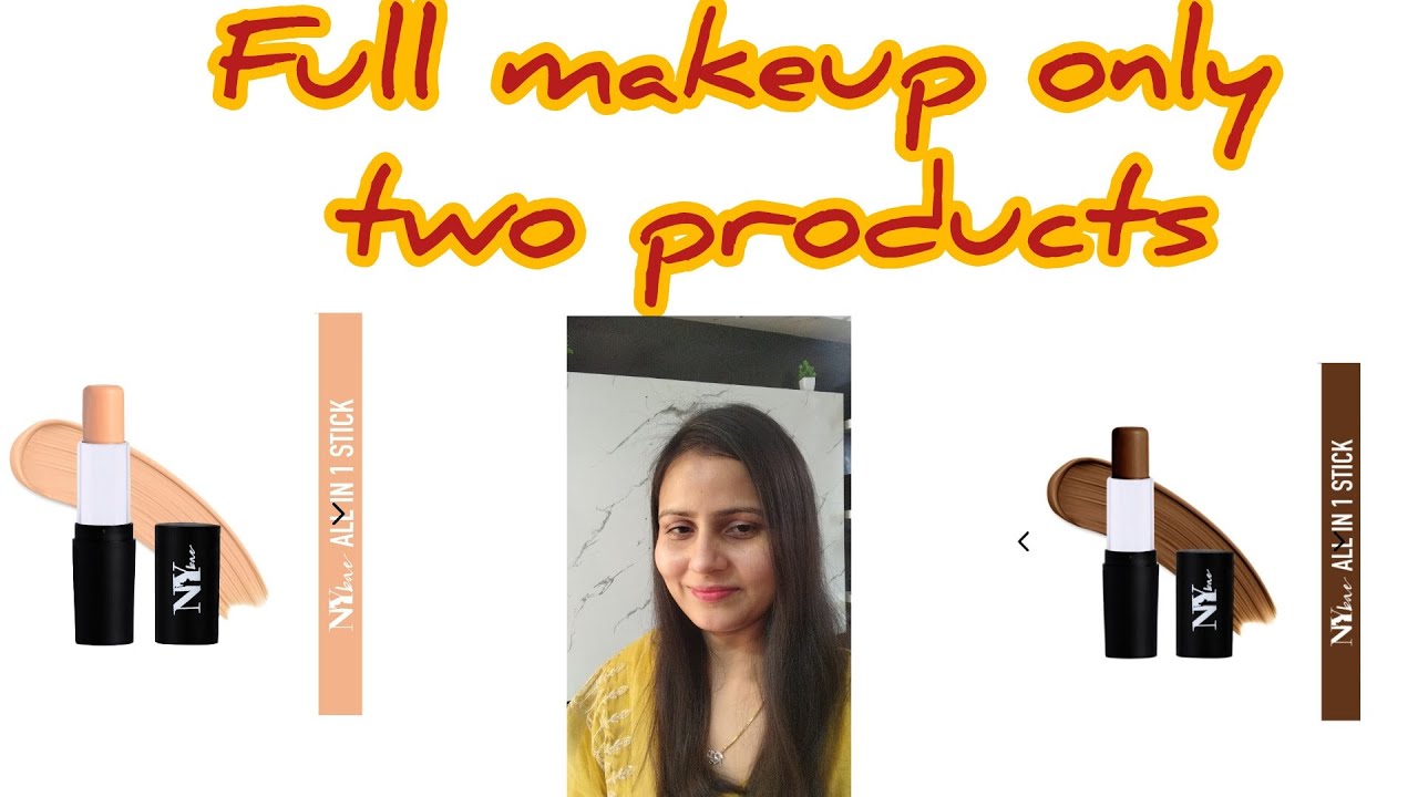 only two products#full makeup //ny bae stick foundation concealer and contour.. 