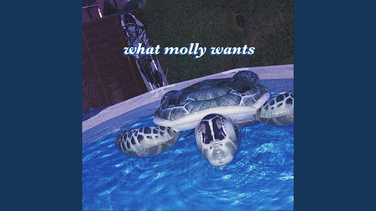 What Molly Wants