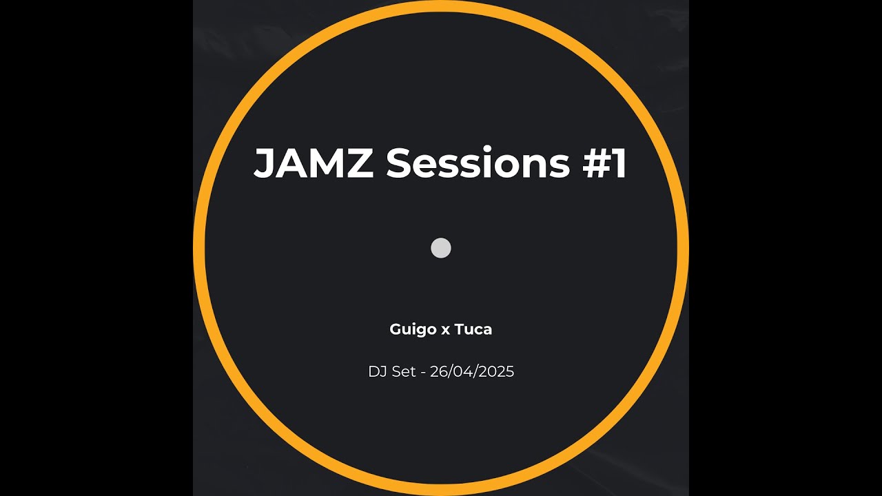 JAMZ SESSIONS #1 - Guigo b2b Tuca