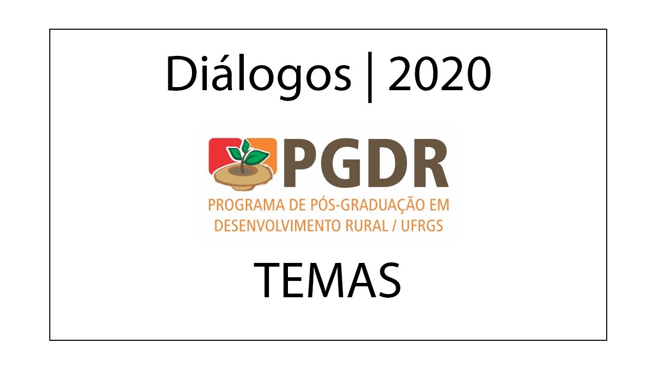 Di&aacute;logos PGDR 2020 - TEMAS