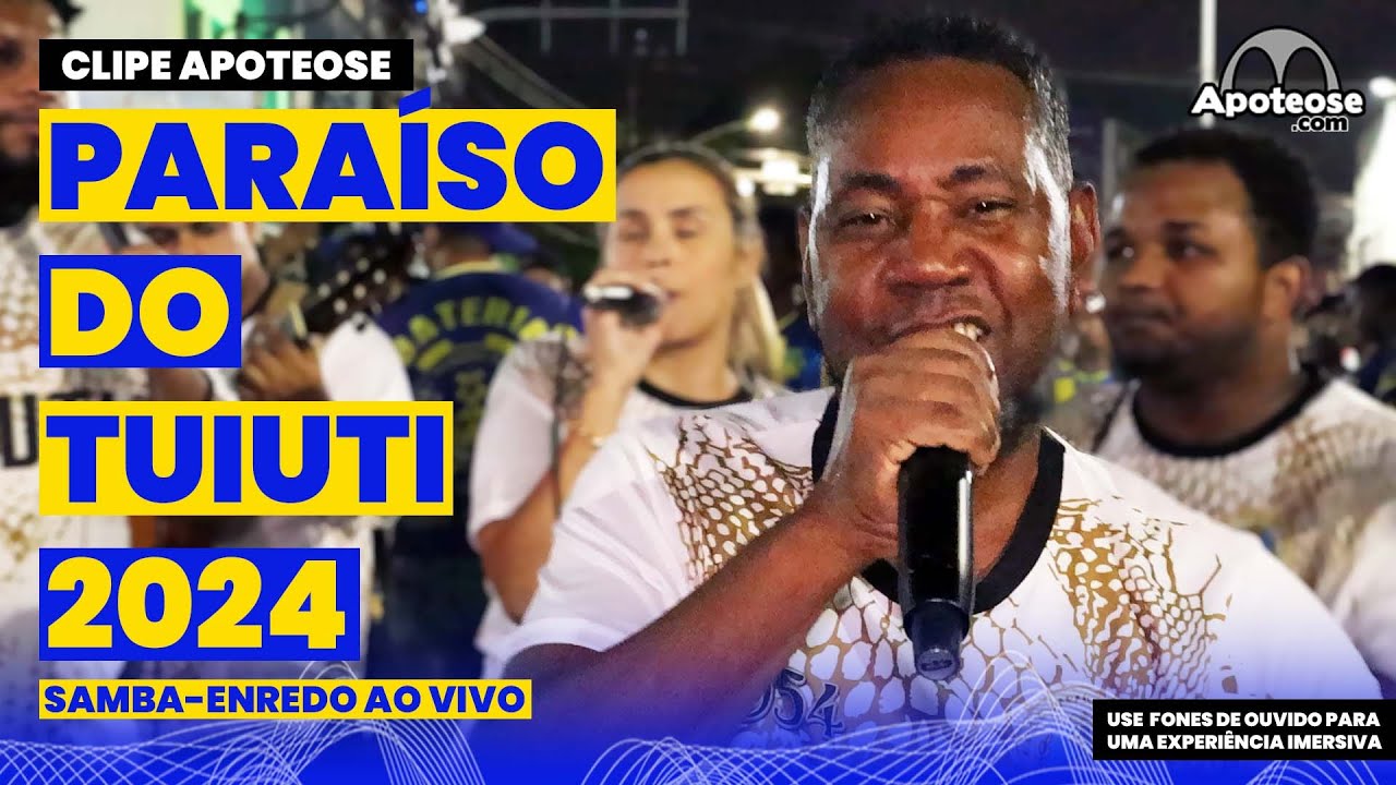 Paraíso do Tuiuti 2024 | Samba-Enredo ao vivo | Clipe Apoteose #sambas2024
