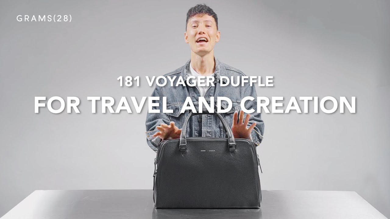 181 Voyager Duffle Overview | GRAMS28