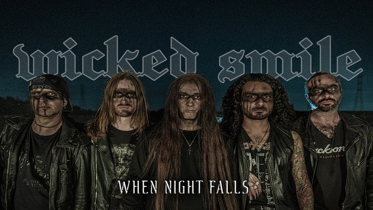 WICKED SMILE When Night Falls