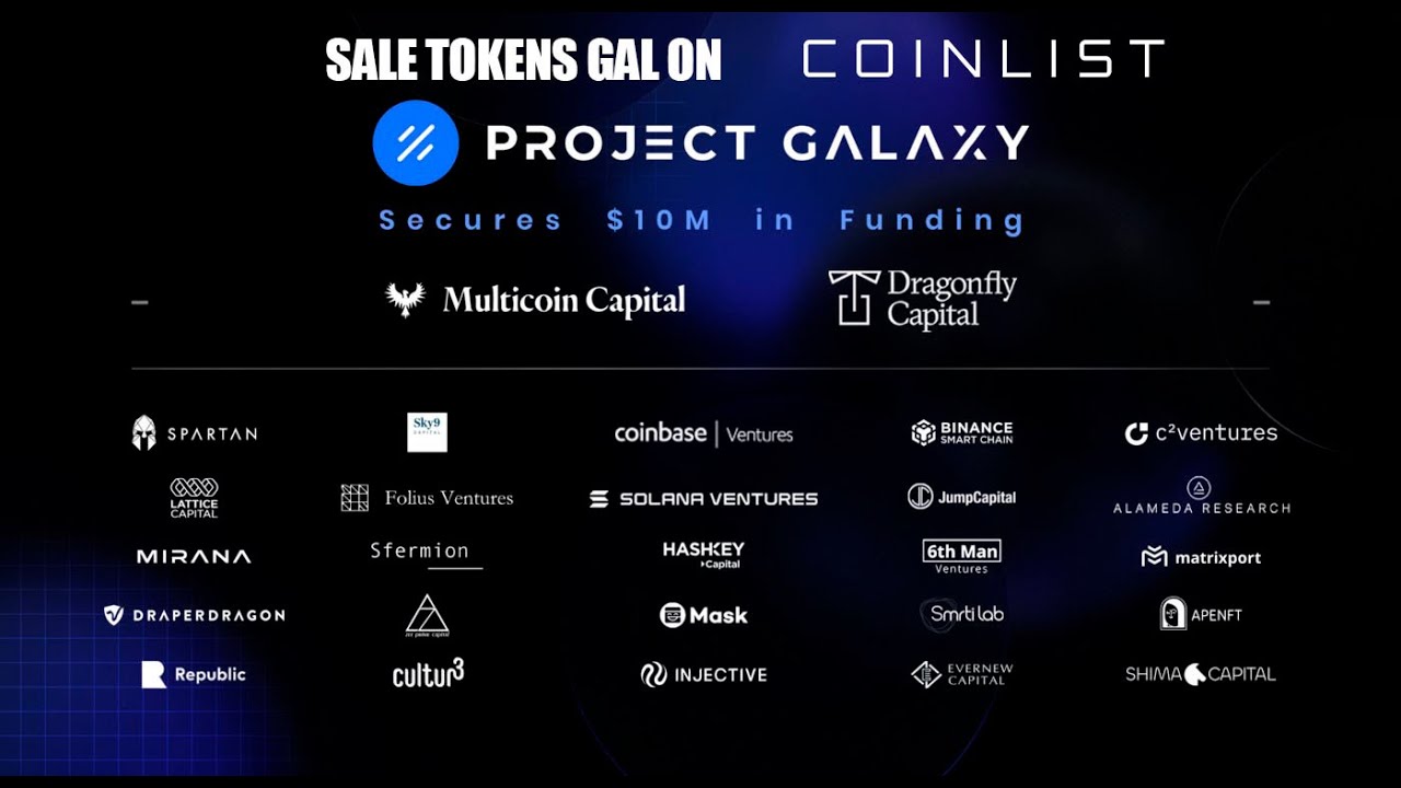 Обзор проекта Galaxy | Продажа токенов GAL на Coinlist | NFT платформа Project Galaxy