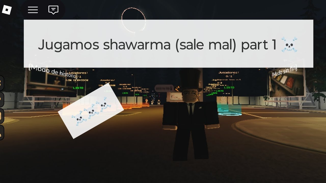 Jugando shawarma (sale mal) part 1 ☠️ 