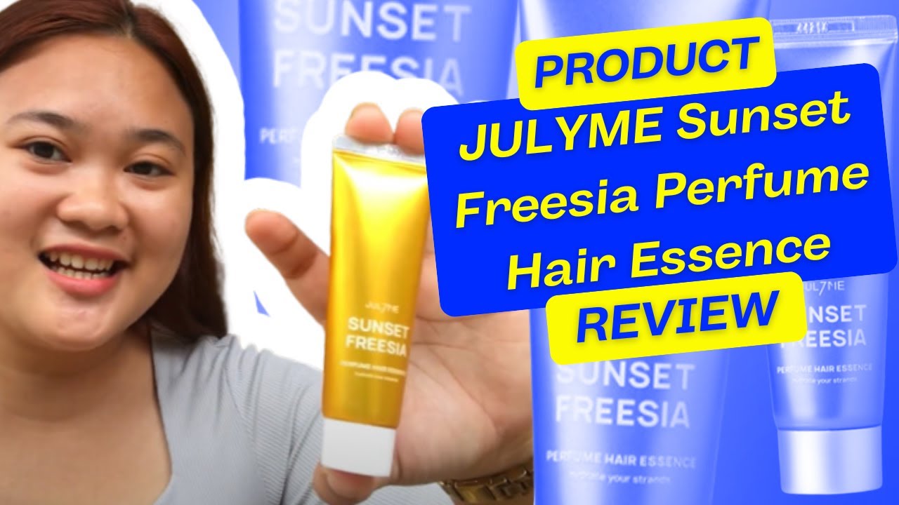 JULYME Sunset Freesia Perfume Hair Essence | Hygiene Review | 0424