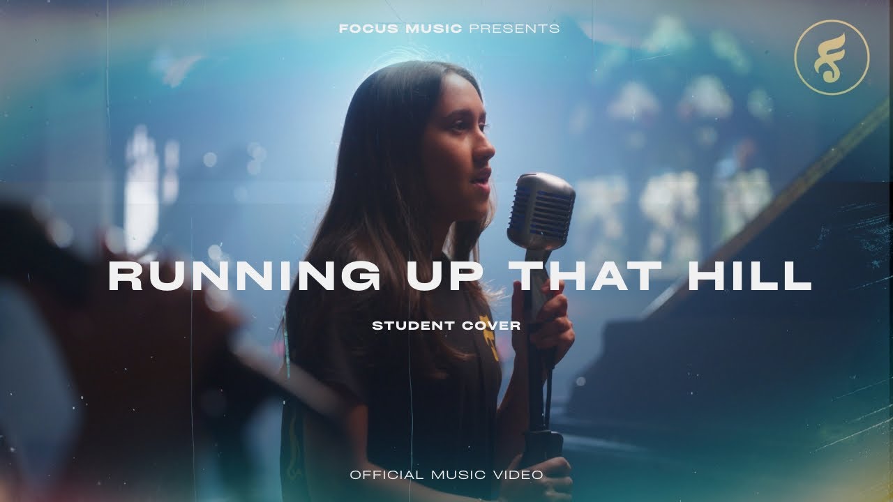 You’ve NEVER Heard Running Up That Hill Like This - Student Cover