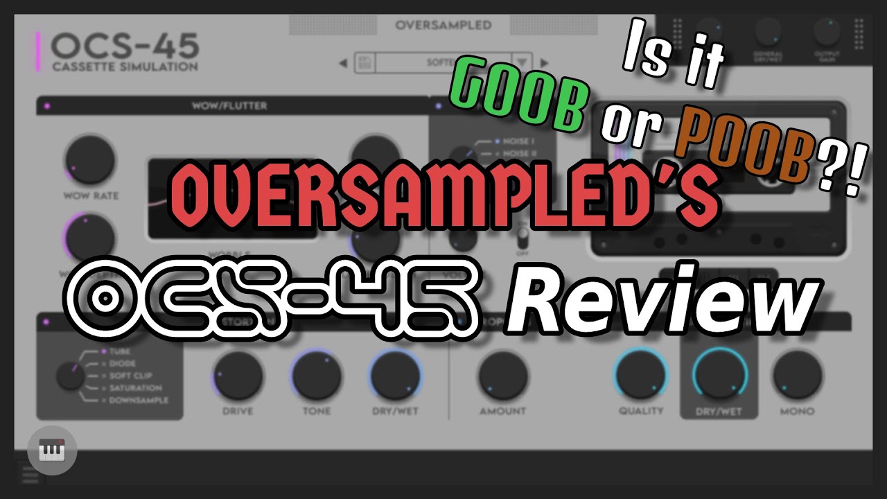 Oversampled's OCS-45 | An Honest Review (Make Better Lo-Fi)
