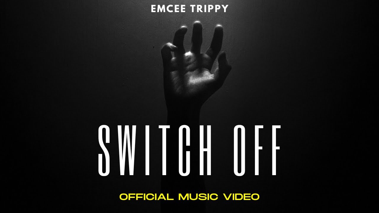 SWITCH OFF - EMCEE TRIPPY | INSAANIYAT (Refix) | Official Music Video | 2022