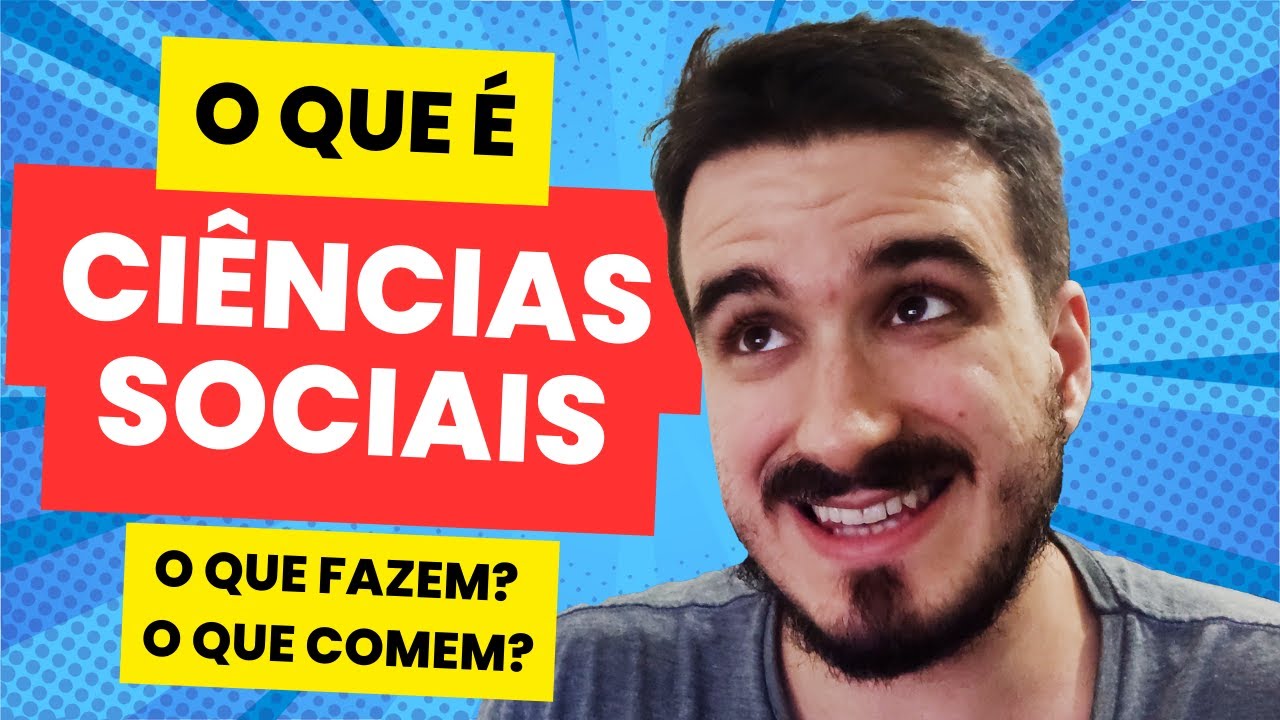 O que &eacute; Ci&ecirc;ncias Sociais? Um pouco sobre a &aacute;rea e a profiss&atilde;o