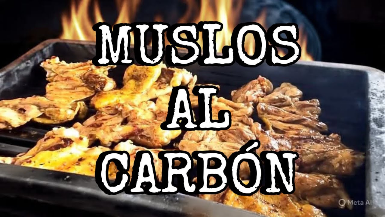 🚨MUSLOS DE POLLO🐥ASADOS AL CARBÓN🚨CON SALSA HUEVONA🍅// ATÁSCATE DE SABOR CON LOS KACHETONES FOOD🐷
