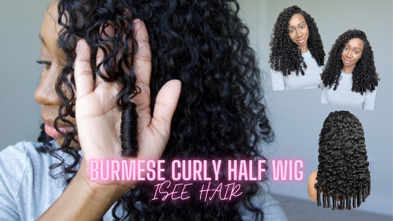 JUICIEST CURLS EVER💦 I BURMESE CURLY HALF WIG | ISEE HAIR