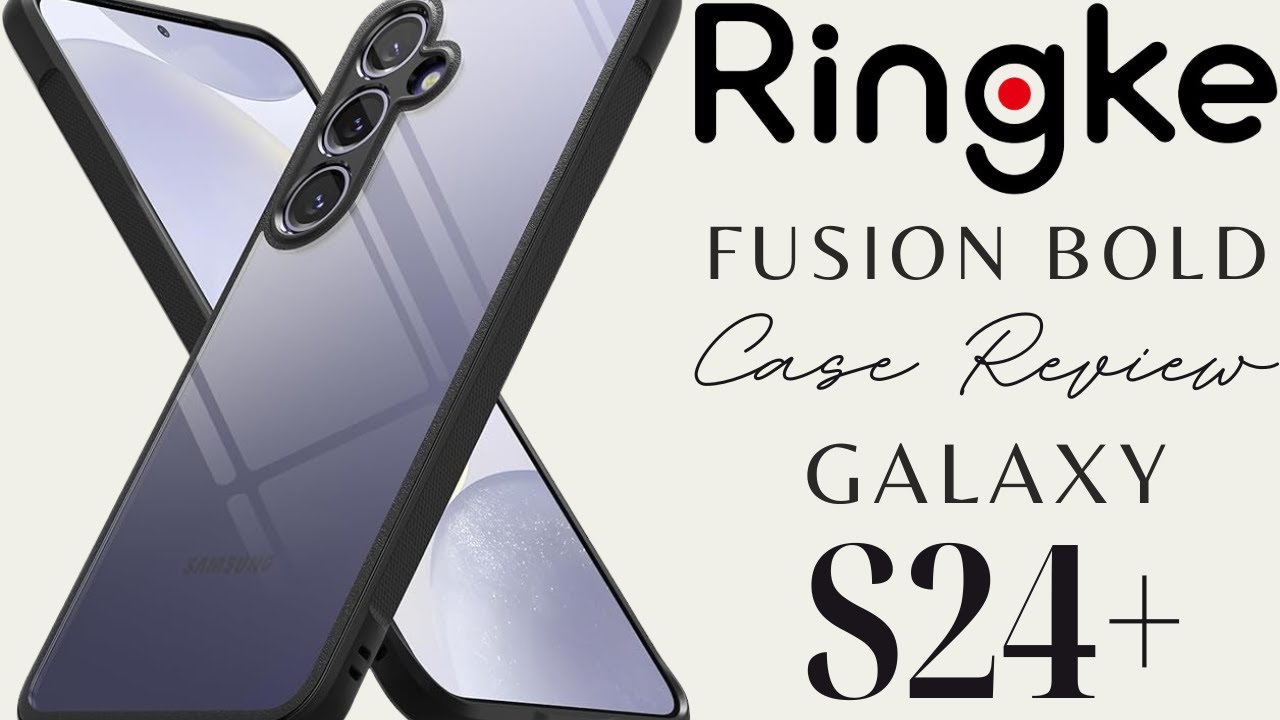 Ringke Fusion Bold Black Case Review for S24+ Thin Clear Back Cover Drop Protection Samsung Galaxy